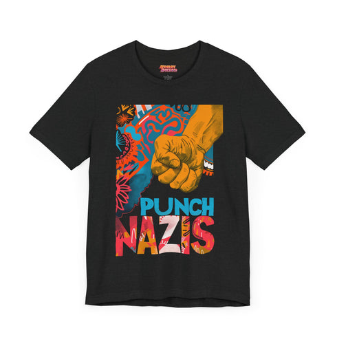 Black T-shirt featuring a bold, colorful "Punch Nazis" design with a clenched fist and abstract, graffiti-style patterns.