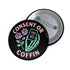 Consent Or Coffin Feminist Gothic Pinback