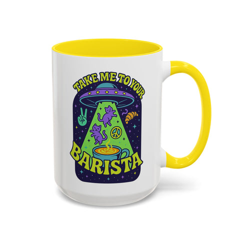 White ceramic coffee mug with a bright yellow handle and interior, featuring a printed alien abduction design with two purple cats, peace signs, and the phrase “Take Me to Your Barista” in green and purple text.