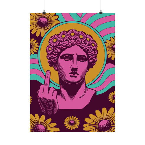 A rectangular wall art print featuring a bright pink classical statue bust centered on a dark burgundy background. The statue is raising a middle finger. Behind the head is a solid golden yellow halo and wavy retro rays in alternating teal and pink. It is surrounded by scattered vintage golden yellow daisy flowers with pink centers. The poster is printed on flat, high quality museum grade matte paper. This is the printed artwork only; a frame is not included. Ready for custom framing.