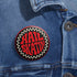 Hail Skatin Pinback - Rollerskate and Skateboarding Accessories