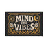 Mind The Vibes Checkerboard Welcome Doormat