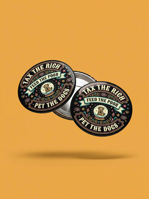 A collection of four retro-style 1.75 inch pinback buttons featuring the text "Tax the Rich" and "Pet the Dogs." Designs include: 1) A black pin with a crystal ball and gold filigree, 2) A pink pin with floral accents and a happy dog, 3) A black pin with a spooky chihuahua holding a bone, and 4) A black pin with a cute devil-horned puppy and lavender banner. High-gloss finish with psychedelic 70s typography. Perfect for battle vests or backpacks. Funny anti-capitalist dog lover gift.