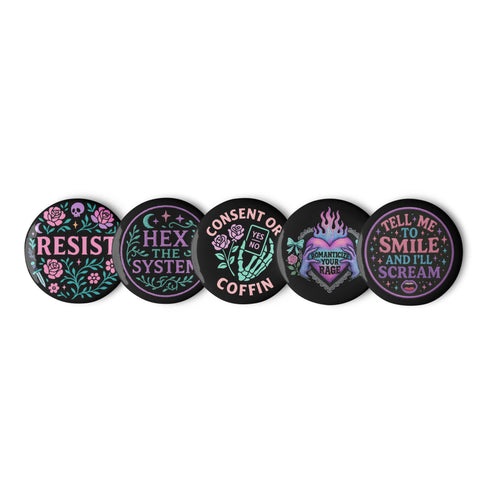 Set of five 2.25-inch round button pins featuring feminist and witchy designs with pastel artwork on a black background. Includes slogans like “Hex the System,” “Tell Me to Smile and I’ll Scream,” “Romanticize Your Rage,” “Consent or Coffin,” and “Resist.” Each button has a safety pin backing, a durable tinplate body, and a glossy, scratch and UV-resistant finish with purple, pink, teal, and mint accents.