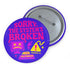 Vaporware 'The System in Broken' Resist Pinback - Punk Protest Accessory