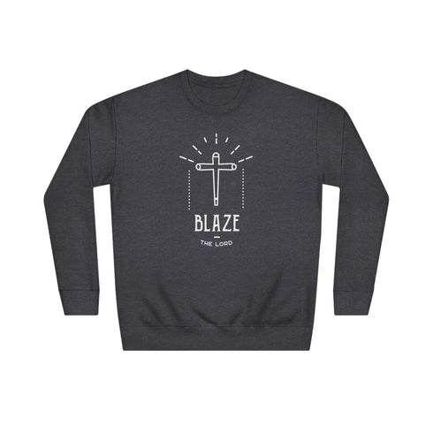 a sweatshirt featuring a minimalist cross design resembling a joint with the text "BLAZE THE LORD" underneath.