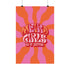 Retro-style poster with psychedelic 1970s-inspired design. Text reads "WEIRD GIRLS DO IT BETTER" in wavy, groovy lettering. Pink and orange sunburst background. Centered text surrounded by curved rays. Bold red frame with scalloped edges. Vibrant colors and playful typography create a vintage hippie vibe. Square format print with rounded corners. Perfect for fans of retro aesthetics and empowering slogans.