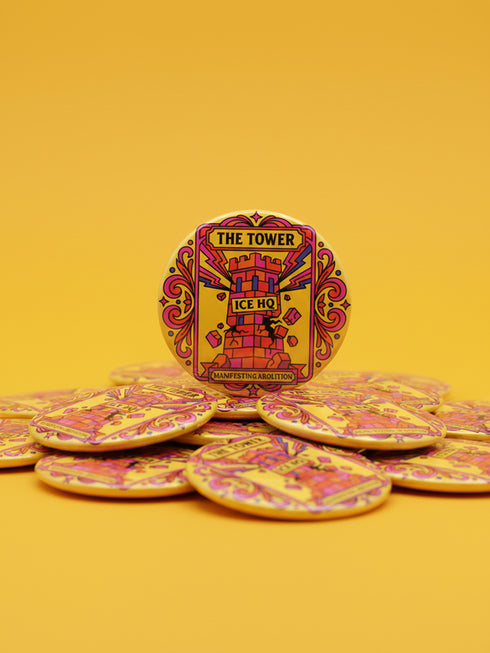 Anti-Ice Tower Tarot Button: Manifesting Abolish ICE Protest Pin for Witchy Activist Badge