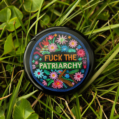 F*ck the Patriarchy Pinback Button