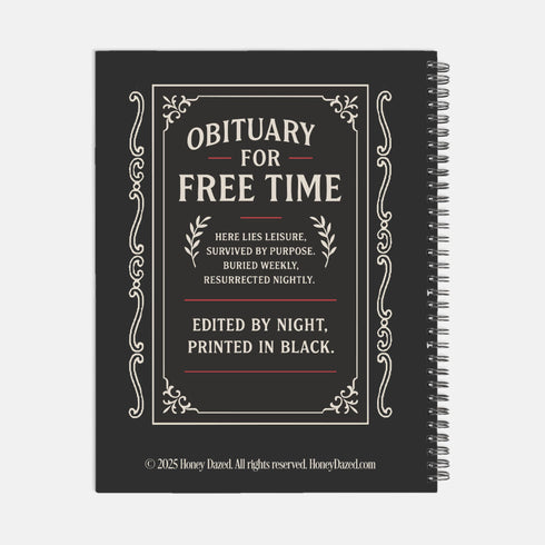 An 8.5 x 11 inch black hardcover spiral planner with a durable satin matte laminated finish. The front cover features a vintage-style white ornamental border, creating a gothic, macabre aesthetic. Inside the frame, the title "Calendar of Doom" is printed in an antique serif font. This undated weekly and monthly agenda is shown with a metal wire-o spiral binding on the right side. The design uses a black, white, and red color scheme, making it a unique piece of dark humor stationery