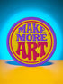 A round embroidered patch with the words "MAKE MORE ART" in a retro 70s psychedelic font. The word "ART" is magenta pink, "MAKE MORE" is purple, and they are set against a bright yellow circular background. The entire design is encircled by a thin pink line and a thick purple border. This 3-inch iron-on applique is a colorful, groovy accessory for DIY projects, perfect for personalizing jackets, backpacks, or denim vests. It serves as an inspirational artist gift with a vintage aesthetic.