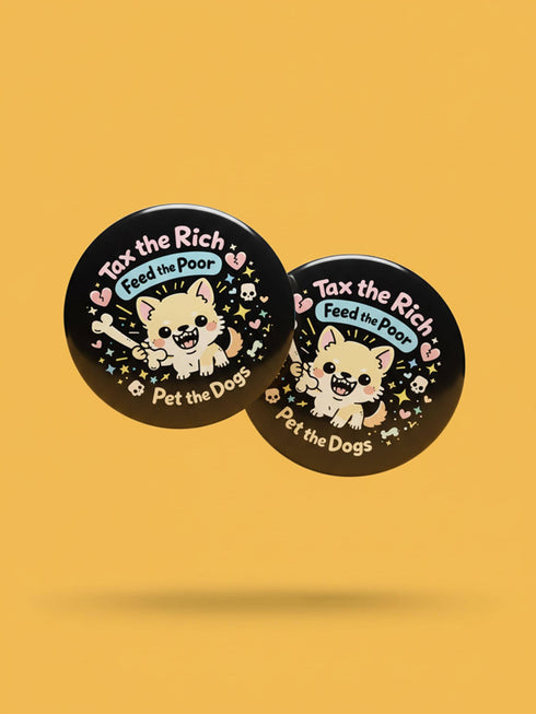 A collection of four retro-style 1.75 inch pinback buttons featuring the text "Tax the Rich" and "Pet the Dogs." Designs include: 1) A black pin with a crystal ball and gold filigree, 2) A pink pin with floral accents and a happy dog, 3) A black pin with a spooky chihuahua holding a bone, and 4) A black pin with a cute devil-horned puppy and lavender banner. High-gloss finish with psychedelic 70s typography. Perfect for battle vests or backpacks. Funny anti-capitalist dog lover gift.