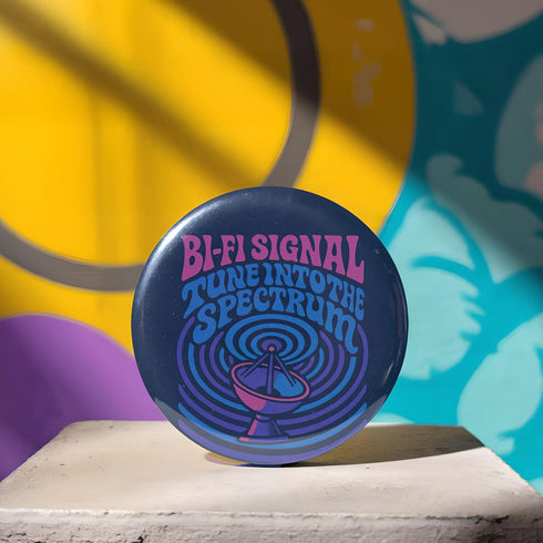 a button that says, bi - signal tune into the spectring