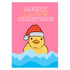 Merry Ducking Christmas Card
