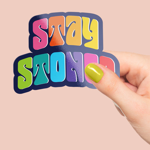 Rainbow "Stay Stoned" Premium Vinyl Sticker, 420 Stoner Stickers, Glossy Laptop Decal