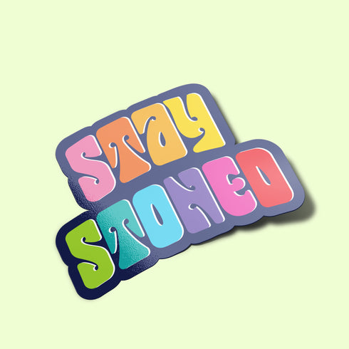 Rainbow "Stay Stoned" Premium Vinyl Sticker, 420 Stoner Stickers, Glossy Laptop Decal