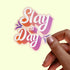 Orange "Slay All Day" Premium Vinyl Sticker, Typography Quote, Glossy Laptop Decal