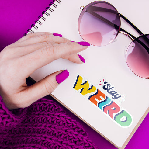 Rainbow "Stay Weird" Premium Vinyl Sticker, Typography Quote, Glossy Laptop Decal