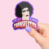 Dr. Frank N. Furter Premium Vinyl Sticker, Rocky Horror Picture Show Hydroflask Sticker, Laptop Decal