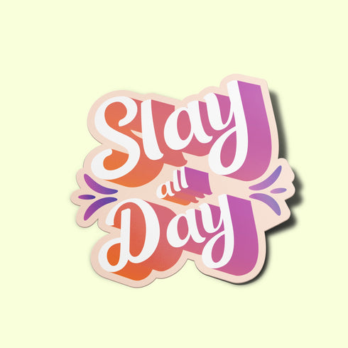 Orange "Slay All Day" Premium Vinyl Sticker, Typography Quote, Glossy Laptop Decal