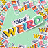 Rainbow "Stay Weird" Premium Vinyl Sticker, Typography Quote, Glossy Laptop Decal