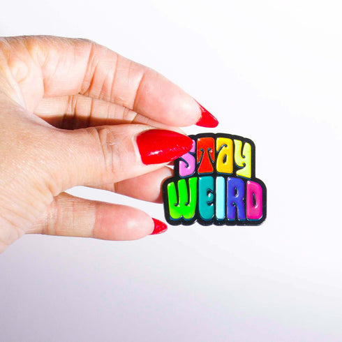 Stay Weird Enamel Pin for Jackets, Rainbow Lapel Pin for Bag, Weird Jewelry, Cute Enamel Pins, Quote Pins, Weird Pins