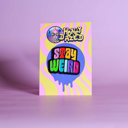 Stay Weird Enamel Pin for Jackets, Rainbow Lapel Pin for Bag, Weird Jewelry, Cute Enamel Pins, Quote Pins, Weird Pins