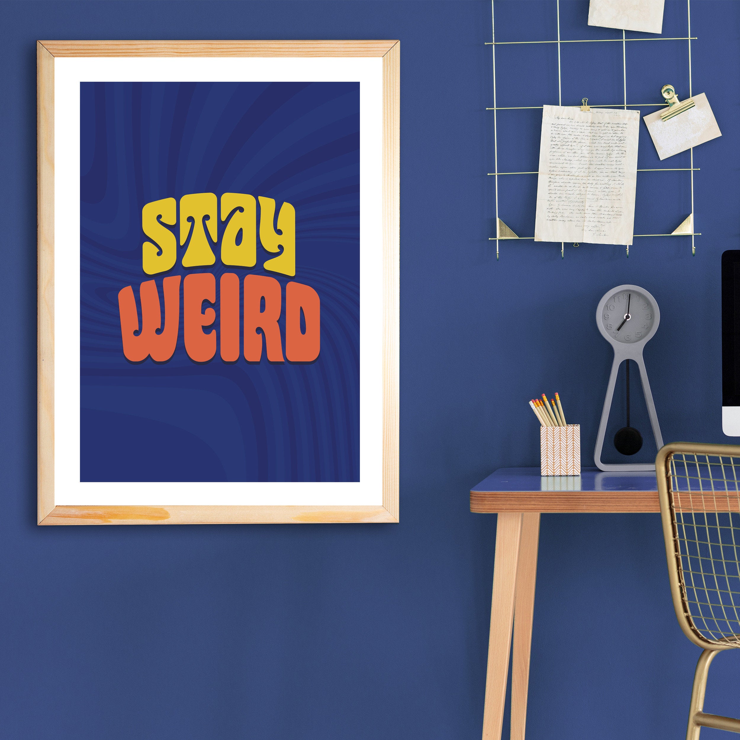 Stay Weird Colorful Art Print - Blue