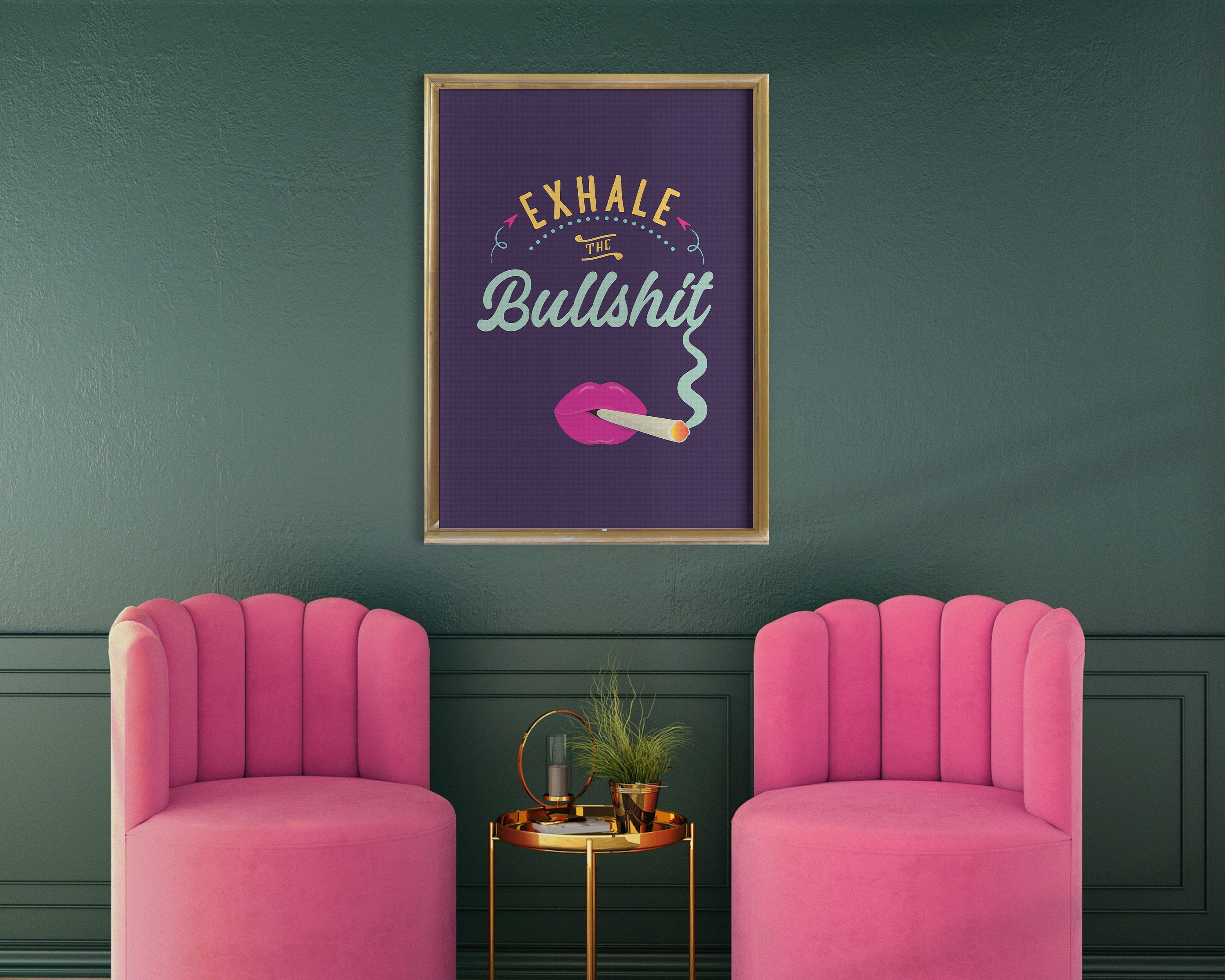 Purple Exhale the Bullshit Art Print